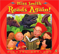 #PictureBookMonth Theme: School :|: Read Miss Smith Reads Again! by Michael Garland #elemed #literacy