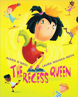 #PictureBookMonth Theme: Friendship :|: Read The Recess Queen by Alexis O’Neill #elemed