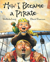 #PictureBookMonth Theme: Pirates :|: Read How I Became A Pirate by Melinda Long