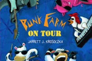 #PictureBookMonth Theme: Chickens :|: Read Punk Farm On Tour by Jarrett Krosoczka
