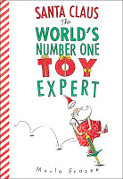 #PictureBookMonth Theme: Holidays :|: Read Santa Claus the World’s #1 Toy Expert #literacy