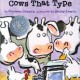 #PictureBookMonth – Click, Clack, Moo: Cows That Type #literacy #edchat #lrnchat #preschool