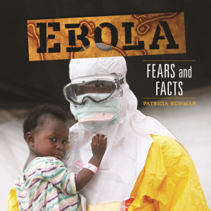 Ebola:" Fears and Facts cover