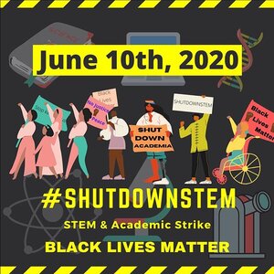 #BlackLivesMatter #ShutDownSTEM